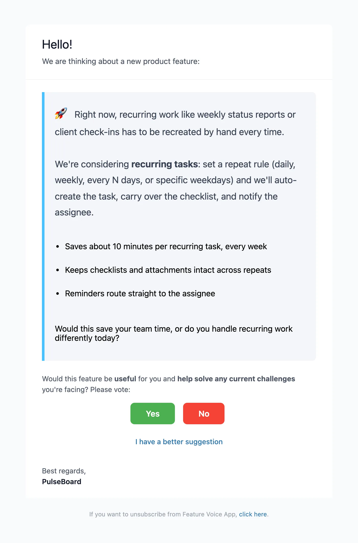 The actual email a customer receives, with a description of the recurring tasks feature and Yes / No / suggestion links
